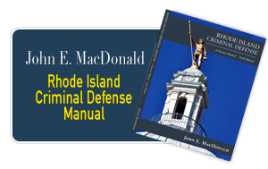 RI Criminal Defense Manual 10th edition