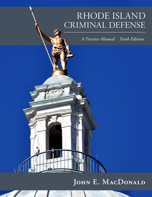 Rhode Island Criminal Defense Manual