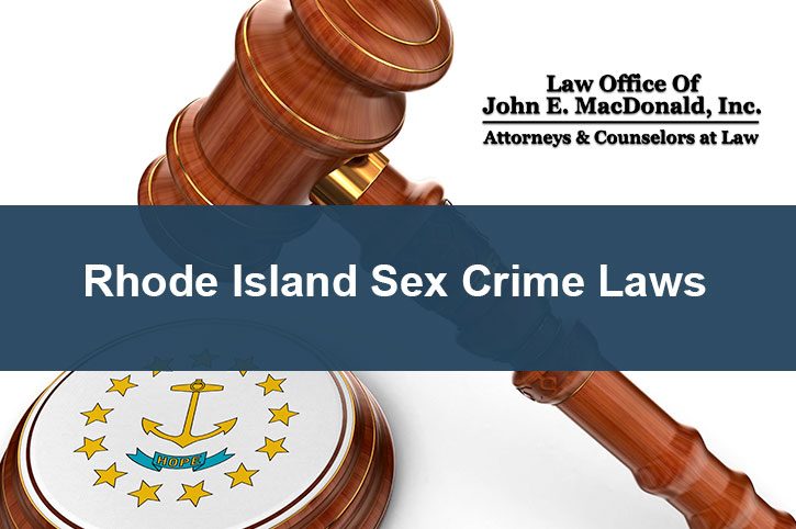 Understanding Rhode Island Sex Crimes Laws
